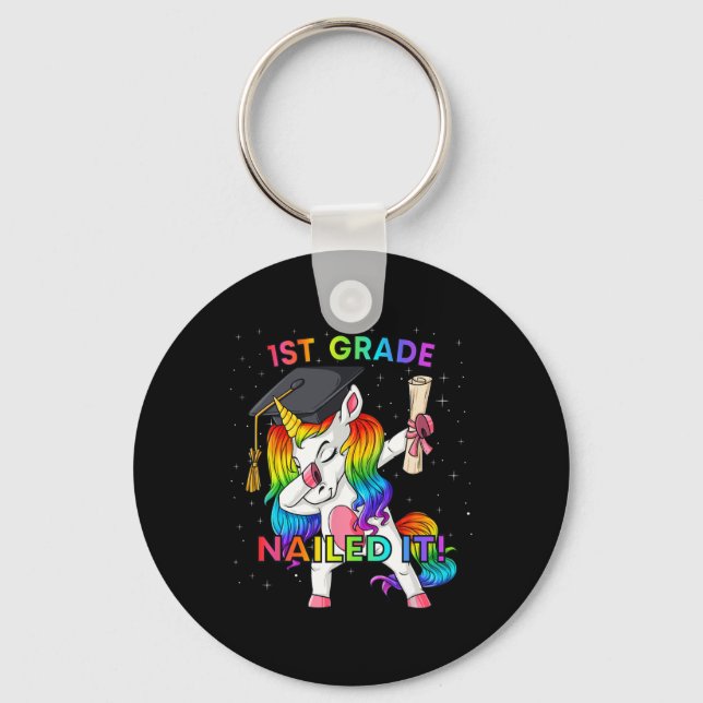 Dabbing Unicorn 1st Grade Nailed It Graduation Gir Key Ring (Front)