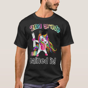 Dabbing Unicorn 2nd Grade I Still Nailed It Gradua T-Shirt