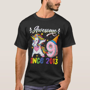 Dabbing Unicorn 9Th Birthday Awesome 2013 9 Year O T-Shirt