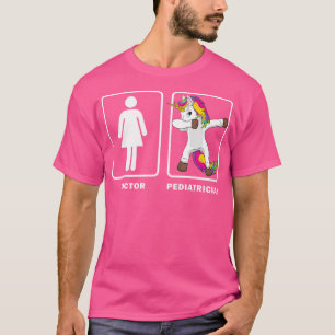 Dabbing Unicorn Doctor Vs Paediatrician Shirt Medi