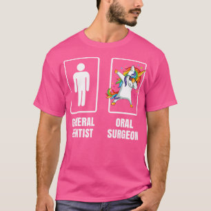 Dabbing Unicorn Oral Surgery Surgeon Dentist Docto T-Shirt