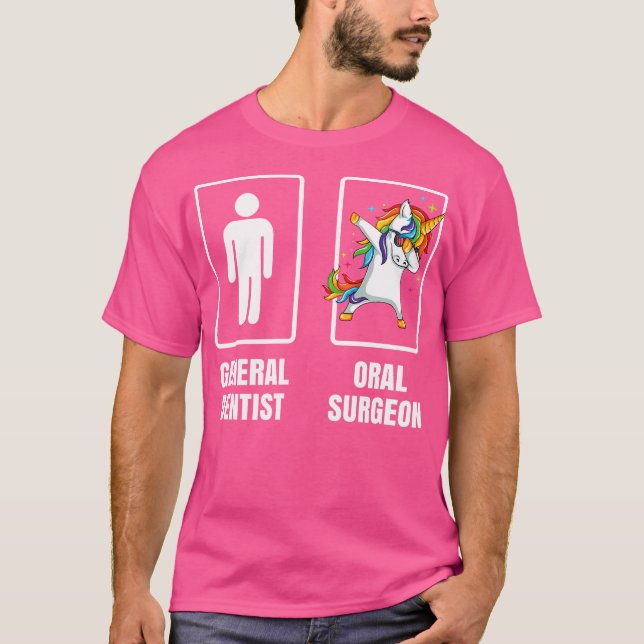 Dabbing Unicorn Oral Surgery Surgeon Dentist Docto T-Shirt (Front)
