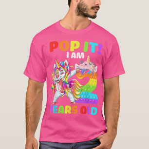 Dabbing Unicorn Pop It I Am 2 Years Old Kids 2th B T-Shirt