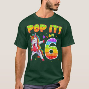 Dabbing Unicorn Pop It I'm 6 Years Old 6th Birthda T-Shirt
