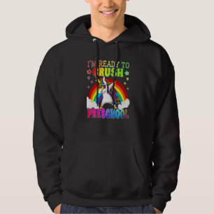 Dabbing Unicorn Rainbow I'm Ready To Crush Prescho Hoodie