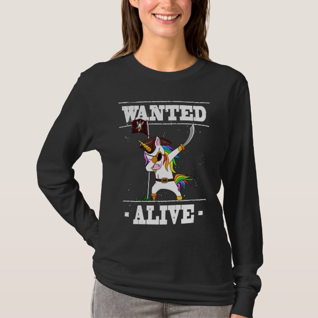 Dabbing Unicorn  Wanted Alive  Pirate Unicorn Dab T-Shirt (Front)