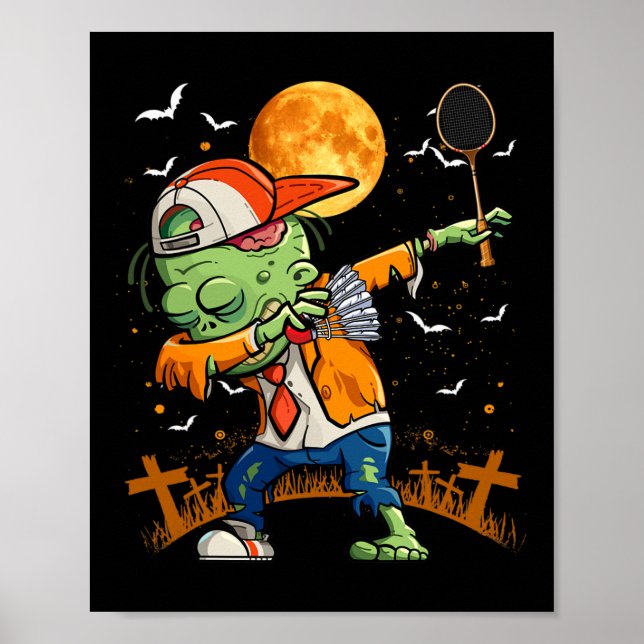 Dabbing Zombie Playing Badminton Halloween Badmint Poster (Front)