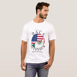DACA DEFENDER in white T-Shirt