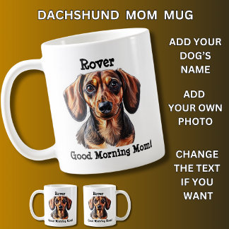 Dachshund, Add Dog's Name, Change Photo Coffee Mug