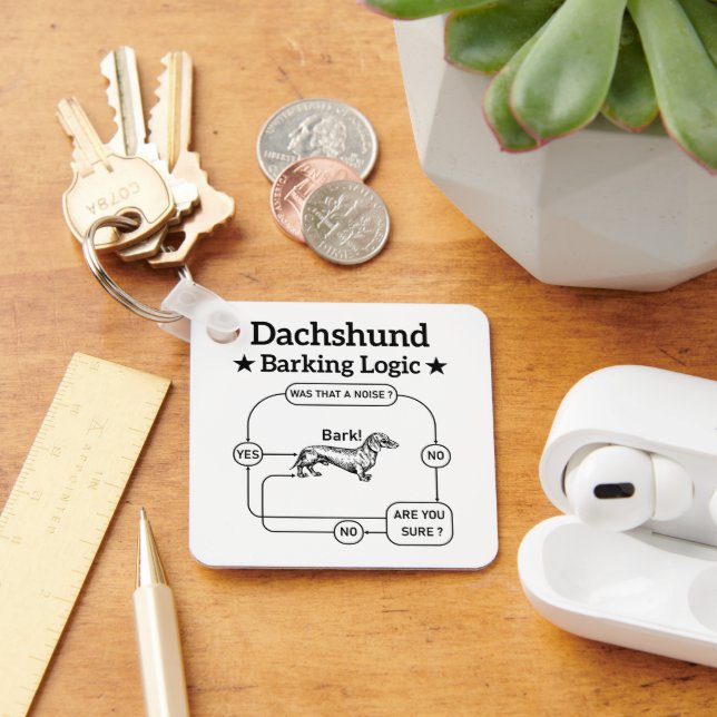 Dachshund Barking Logic Funny Weiner Dog Sarcastic Key Ring (Desk)