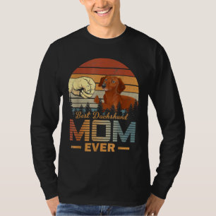 Dachshund Best Dachshund Mum Ever Retro Vintage T-Shirt