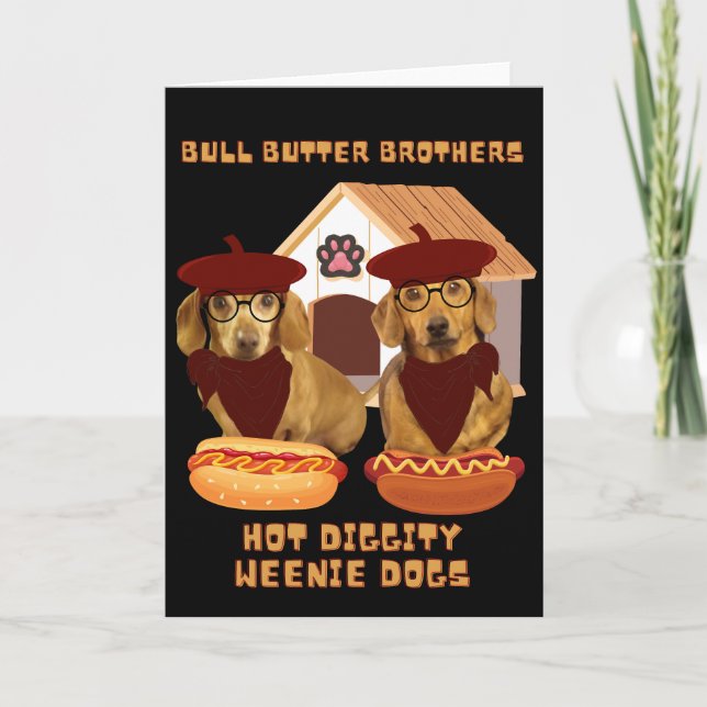 Dachshund Bull Butter Brothers Note Card (Front)