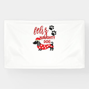 Dachshund Christmas Shirt _ Funny Feliz Naughty Do Banner