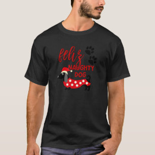 Dachshund Christmas Shirt Funny Feliz Naughty Dog