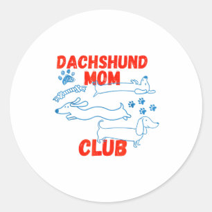 Dachshund Dad Club Life Is Better With Doxies Fath Classic Round Sticker