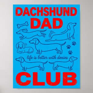 Dachshund Dad Club On Back Design Poster