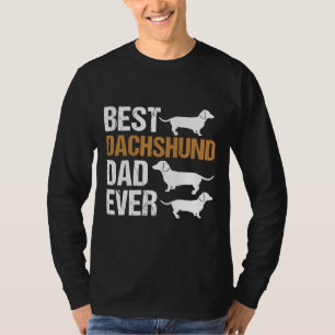 Dachshund Dad Dachshund Dog Daddy Father T-Shirt