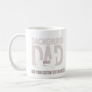Dachshund Dad Dog Dad Gift Coffee Mug