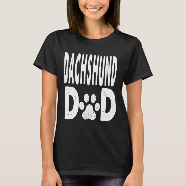Dachshund Dad Dog Owner T-Shirt (Front)