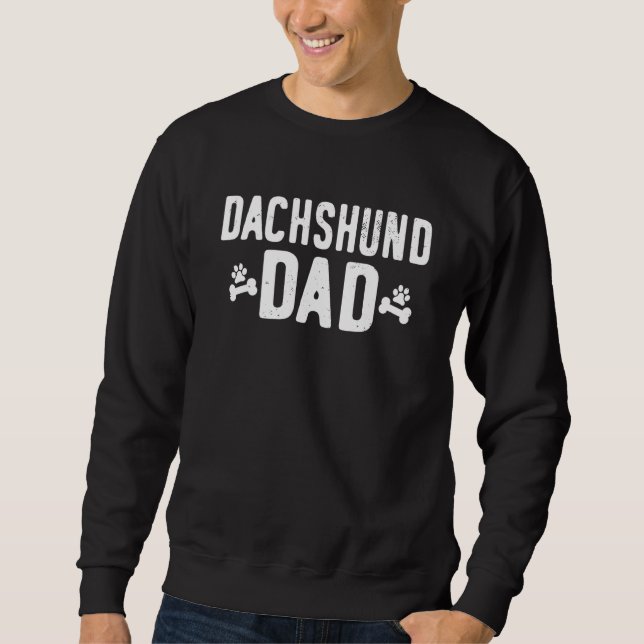 Dachshund Dad Funny Dachshund  Outfit Sweatshirt (Front)