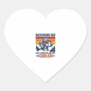 Dachshund Dad Like a Regular Dad But Cooler Shirt_ Heart Sticker