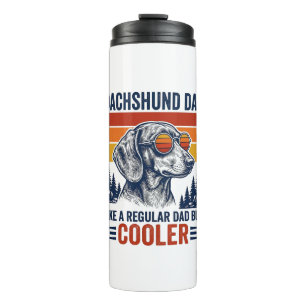 Dachshund Dad Like a Regular Dad But Cooler Shirt_ Thermal Tumbler