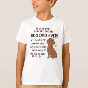 Dachshund Dear Dad You Are The Best T-Shirt