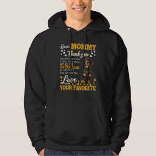 Dachshund Dear Mummy Thank You For Being My Mummy Hoodie