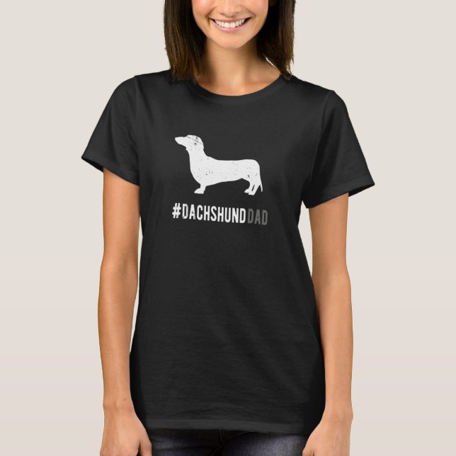 Dachshund Dog Dad For Men Funny Dachshund Dog Love T-Shirt (Front)