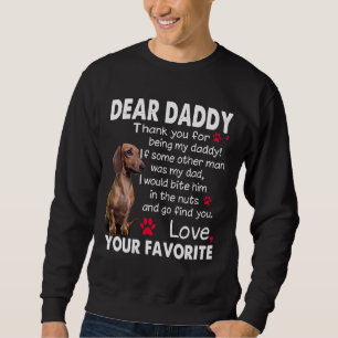 Dachshund Dog Dear Daddy Funny Dachshund Daddy Quo Sweatshirt