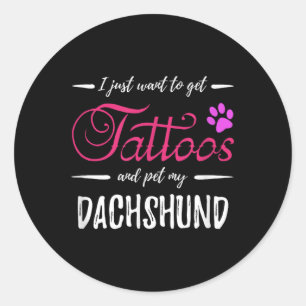 Dachshund Dog Lover Tattoo Shirt Funny Dog Mum Gif Classic Round Sticker