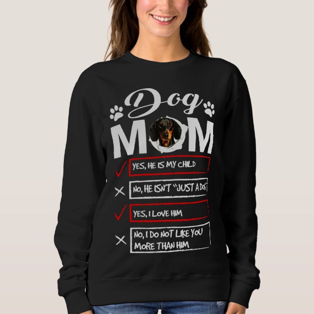 Dachshund Dog Mum Dog Owner Sweatshirt (Front)