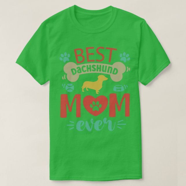 Dachshund Dog Mum T-Shirt (Design Front)