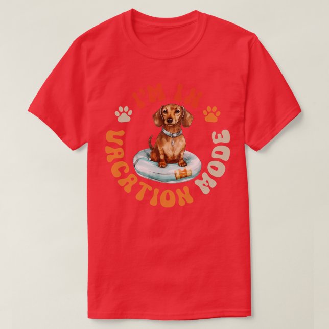 Dachshund Dog Vacation Mode T-Shirt (Design Front)