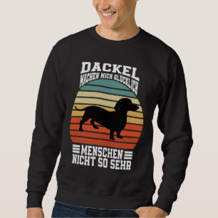 Dachshund Dogs Dachshund Dog Owner Teckel Sweatshirt