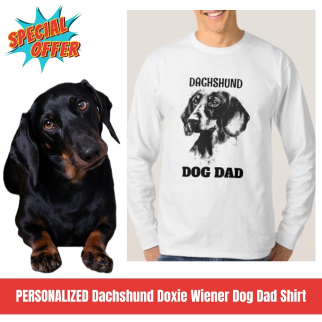 Dachshund Doxie Wiener Dog Dad T-Shirt (Creator Uploaded)