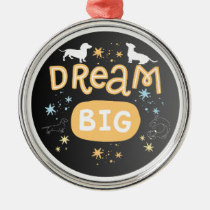 Dachshund Dream Big Metal Tree Decoration