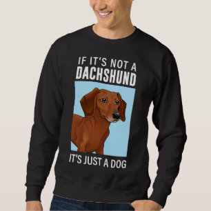 Dachshund Favourite Breed Sweatshirt