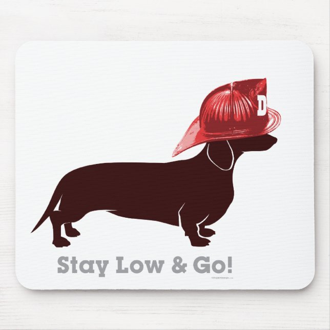 Dachshund Firefighter "Stay Low" Mouse Pad (Front)
