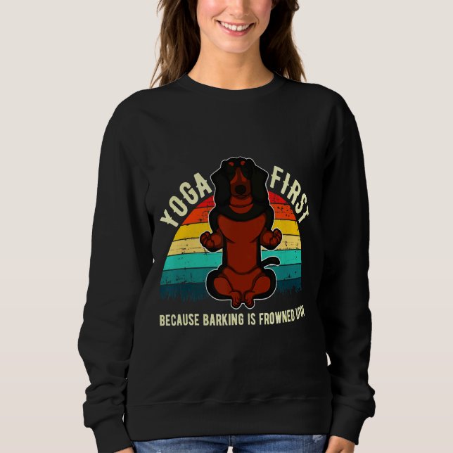 Dachshund First Sweatshirt (Front)