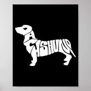 Dachshund Funny Text Dog Tygraphy T Shirt Poster