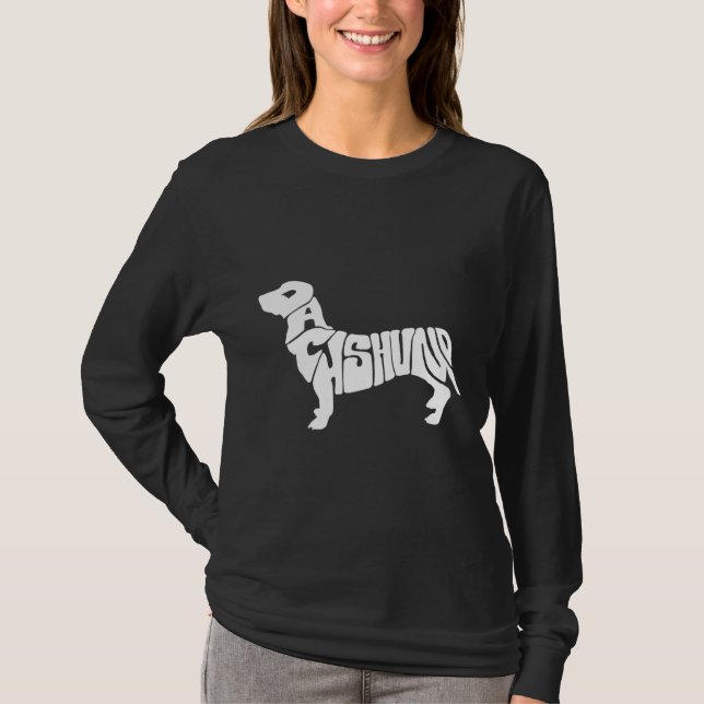 Dachshund Funny Text Dog Typography T-Shirt (Front)