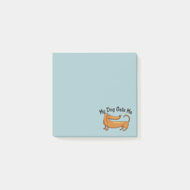 Dachshund Gets Me Post-it® Notes (Front)