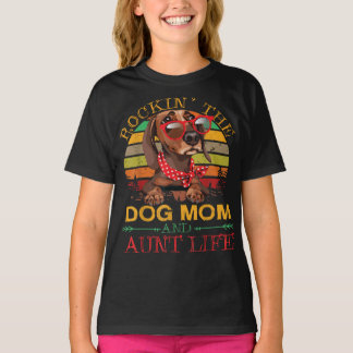 Dachshund Glasses Rockin Dog Mum Gift For Aunt T-Shirt