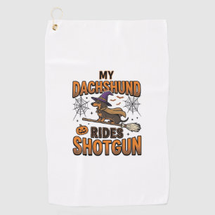 Dachshund Halloween Witch Broom Rides Shotgun Shir Golf Towel