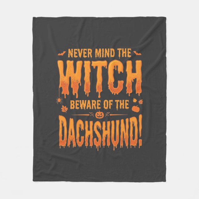Dachshund Halloween Witch Warning Typography Vecto Fleece Blanket (Front)