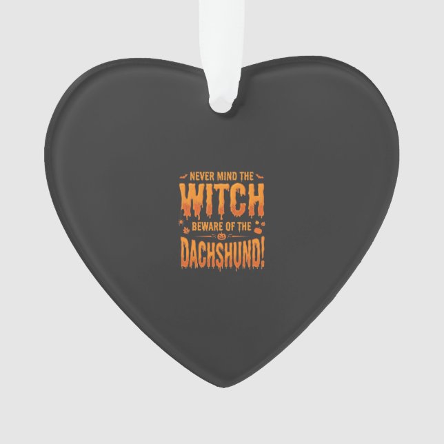 Dachshund Halloween Witch Warning Typography Vecto Ornament (Front)