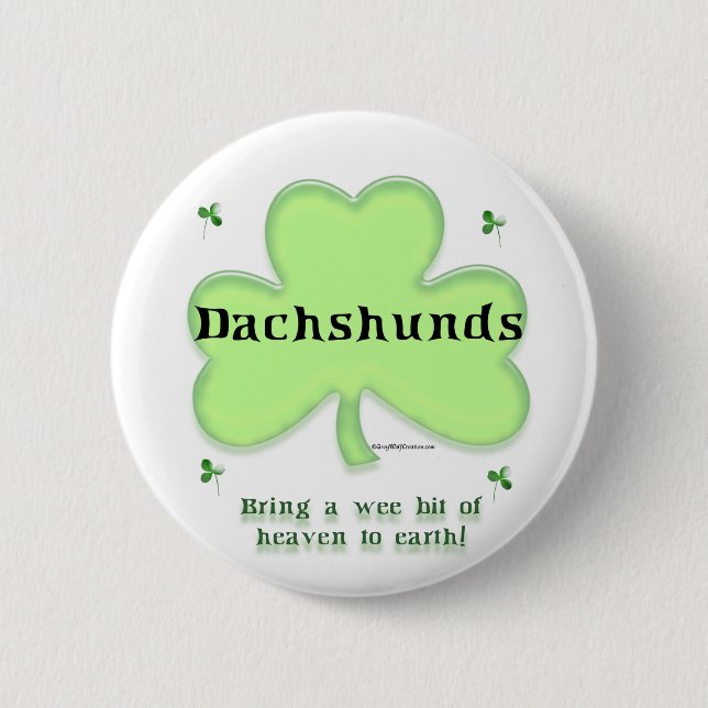Dachshund Heaven; St. Patrick's day Dachshund 6 Cm Round Badge (Front)