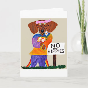 Dachshund Hippie at No Hippies Sign Card