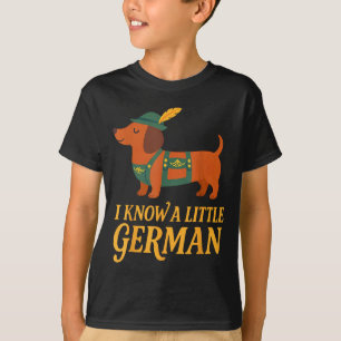 Dachshund I Know Little German Dog Women Men T-Shirt